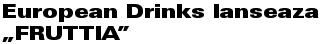 European Drinks lanseaza „FRUTTIA”