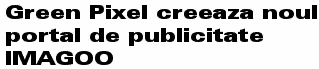 Green Pixel creeaza noul portal de publicitate IMAGOO